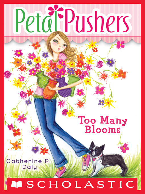 Title details for Too Many Blooms by Catherine R. Daly - Available
